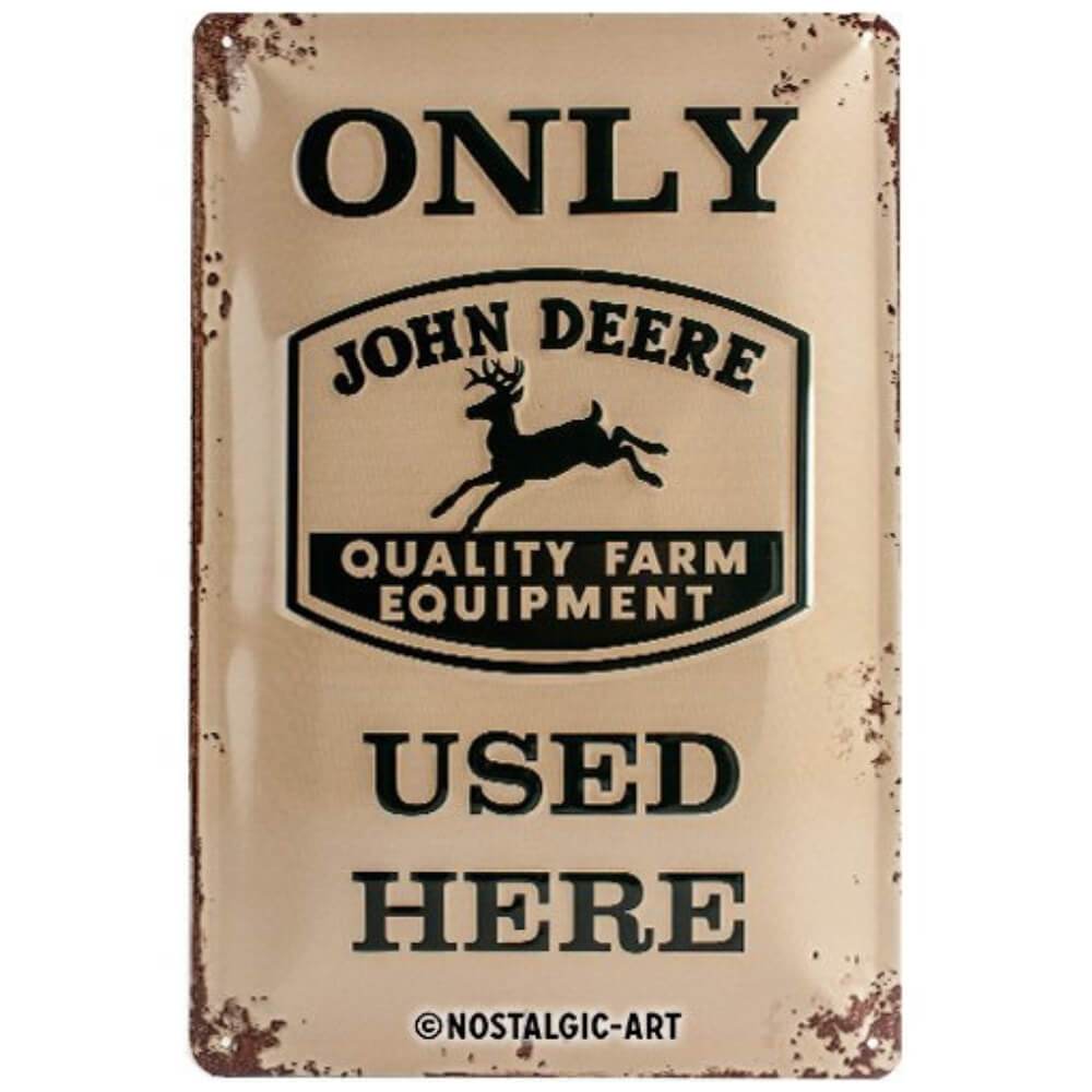 John Deere Used Here Vintage Style Steel Embossed Metal Wall Sign
